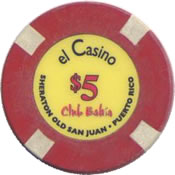 El Casino Club Bahia PR $5 chip anv
